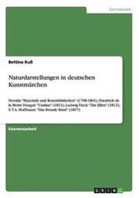 Naturdarstellungen in deutschen Kunstmärchen