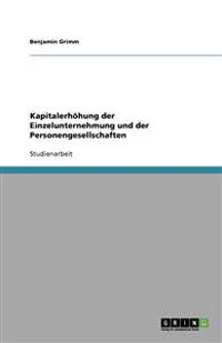 Kapitalerhöhung der Einzelunternehmung und der Personengesellschaften
