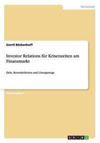 Investor Relations für Krisenzeiten am Finanzmarkt