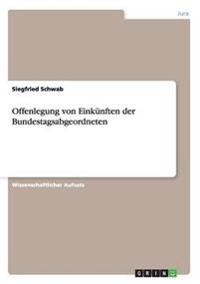 Offenlegung von Einkünften der Bundestagsabgeordneten