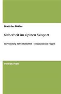 Sicherheit im alpinen Skisport