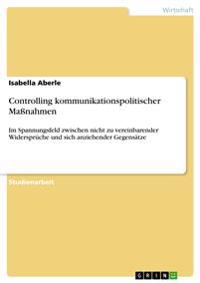 Controlling kommunikationspolitischer Maßnahmen
