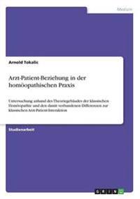 Arzt-Patient-Beziehung in der homöopathischen Praxis