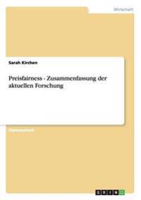 Preisfairness - Zusammenfassung der aktuellen Forschung