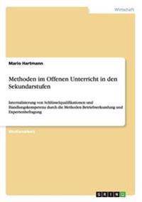 Methoden im Offenen Unterricht in den Sekundarstufen