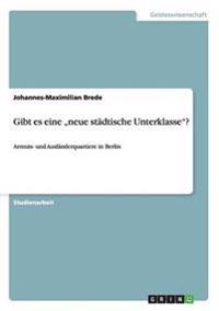 Gibt es eine "neue städtische Unterklasse"?