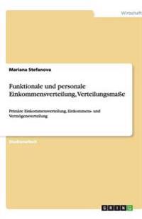 Funktionale und personale Einkommensverteilung, Verteilungsmaße
