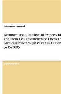 Kommentar zu "Intellectual Property Rights and Stem Cell Research