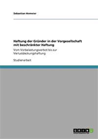Haftung der Gründer in der Vorgesellschaft mit beschränkter Haftung