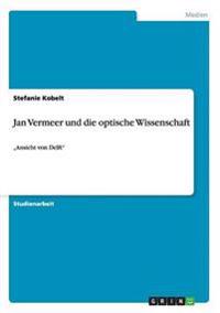 Jan Vermeer und die optische Wissenschaft