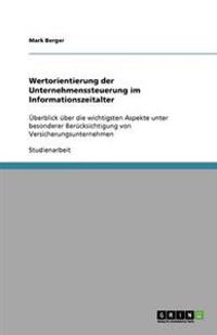 Wertorientierung der Unternehmenssteuerung im Informationszeitalter