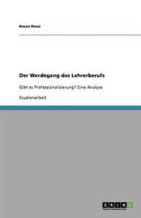 Der Werdegang des Lehrerberufs
