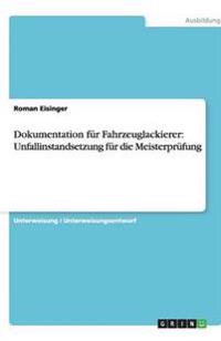 Dokumentation für Fahrzeuglackierer