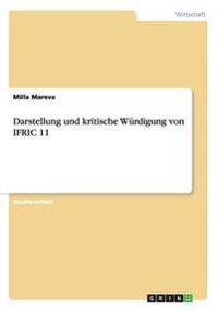 Darstellung Und Kritische Wurdigung Von Ifric 11