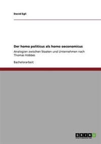 Der homo politicus als homo oeconomicus