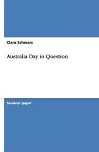 Australia Day in Question