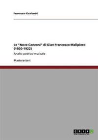 Le "Nove Canzoni" di Gian Francesco Malipiero (1920-1922)