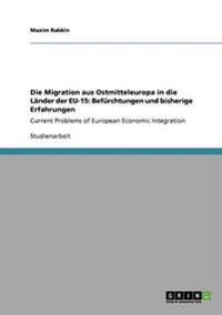 Die Migration aus Ostmitteleuropa in die Länder der EU-15