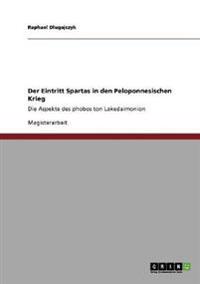 Der Eintritt Spartas in den Peloponnesischen Krieg