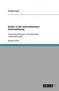 Kultur in der internationalen Unternehmung
