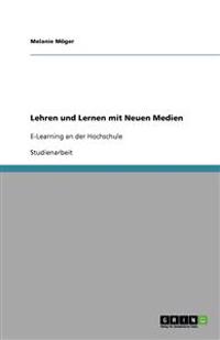 Lehren und Lernen mit Neuen Medien