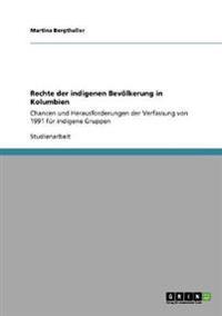 Rechte der indigenen Bevölkerung in Kolumbien