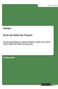 Rom als Stadt der Frauen