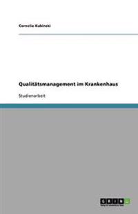 Qualitätsmanagement im Krankenhaus