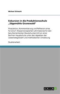 Exkursion in die Produktionsschule "Sägemühle Grunewald"