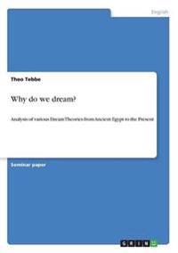 Why do we dream?