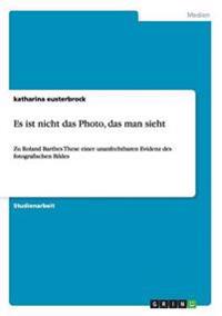 Es ist nicht das Photo, das man sieht