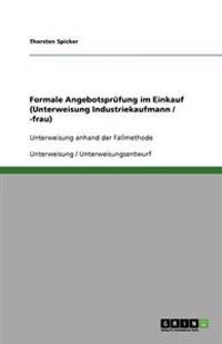 Formale Angebotsprüfung im Einkauf (Unterweisung Industriekaufmann / -frau)
