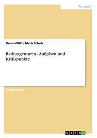 Ratingagenturen - Aufgaben und Kritikpunkte