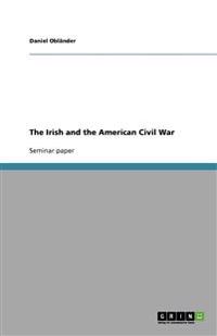 The Irish and the American Civil War