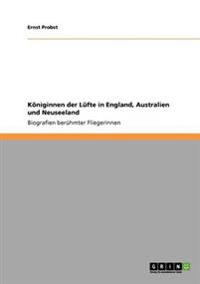 Königinnen der Lüfte in England, Australien und Neuseeland