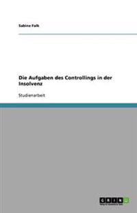 Die Aufgaben des Controllings in der Insolvenz