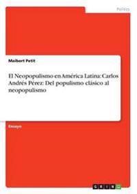 El Neopopulismo en América Latina