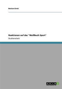 Reaktionen auf das "Weißbuch Sport"