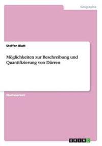 Möglichkeiten zur Beschreibung und Quantifizierung von Dürren