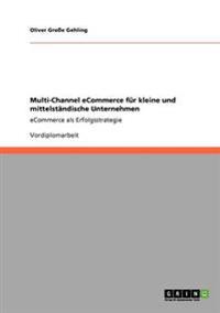 Multi-Channel eCommerce für kleine und mittelständische Unternehmen