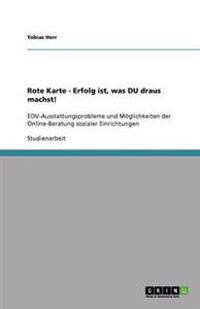 Rote Karte - Erfolg ist, was DU draus machst!