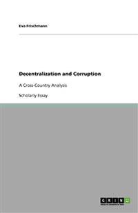 Decentralization and Corruption
