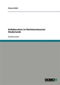 Kollaboration im Reichskomissariat Niederlande