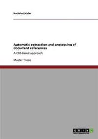 Automatic extraction and processing of document references