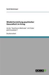 Wiederherstellung psychischer Gesundheit im Krieg