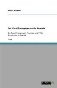 Der Versöhnungsprozess in Ruanda