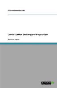 Greek-Turkish Exchange of Population