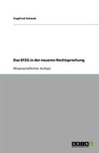 Das EFZG in der neueren Rechtsprechung