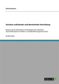 Potenziale und Strategie der westlichen Automobilindustrie im Elektro- und Hybridfahrzeugmarkt Chinas