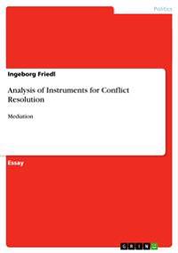 Analysis of Instruments for Conflict Resolution